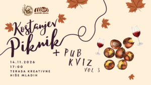 Plakat za kostanjev piknik in tretji pub kviz, 14. novembra 2026 ob 17.00 na terasi Kreativne hiše mladih v Črnomlju.