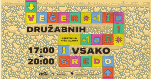 Družabne igre v Črnomlju, od novembra do marca vsako sredo od 17.00 do 20.00 v Kreativni hiši mladih.